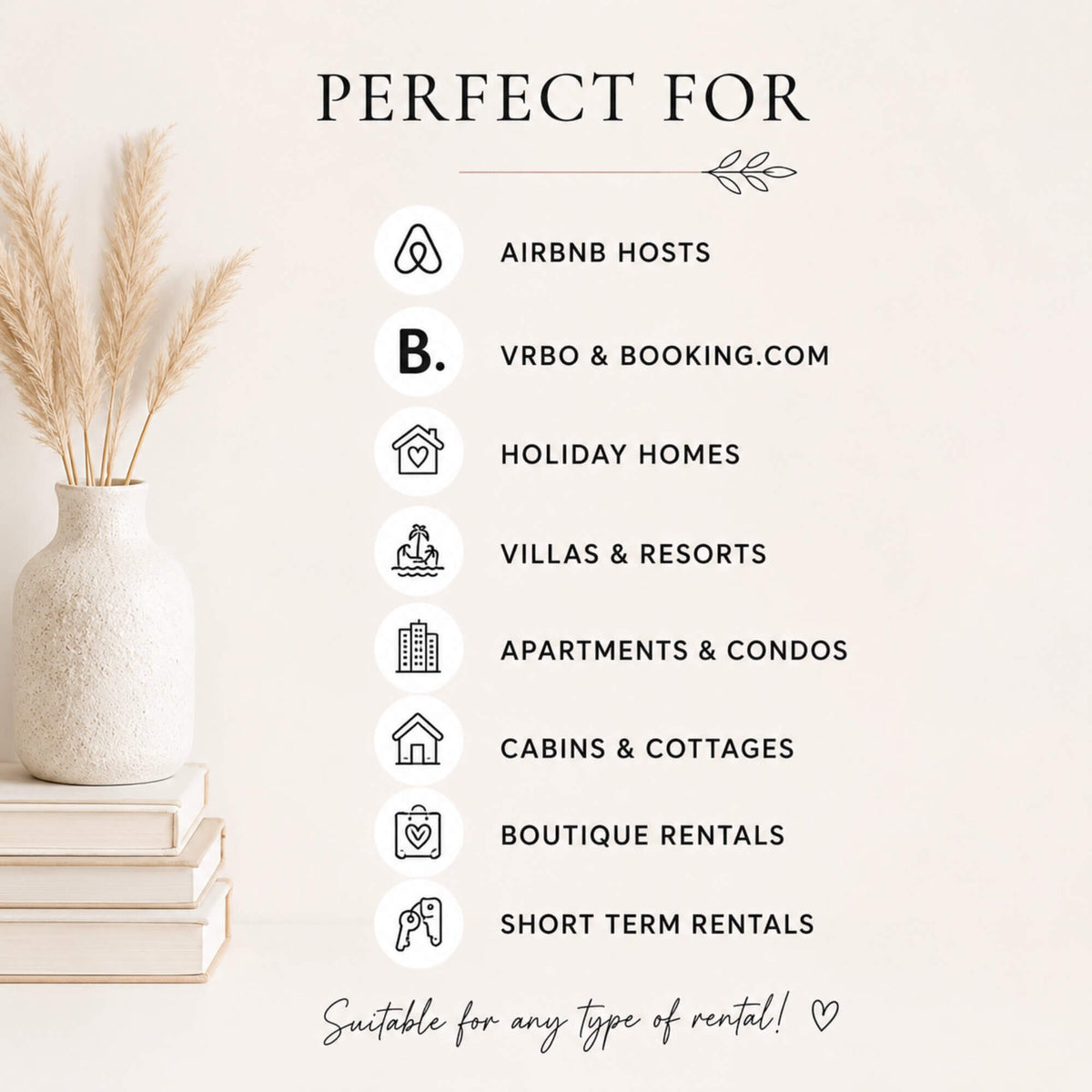 Promotional graphic with the text 'PERFECT FOR' above a list of rental types including Airbnb hosts, VRBO & Booking.com, holiday homes, villas & resorts, apartments & condos, cabins & cottages, boutique rentals, and short term rentals.